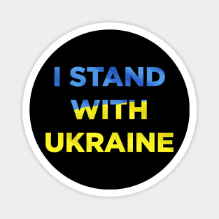 i stand with ukraine Magnet